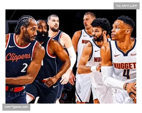 快船近期15战13败陷入困境 攻防体系失衡需重新评估 快船近期15战13败陷入困境 攻防体系失衡需重新评估